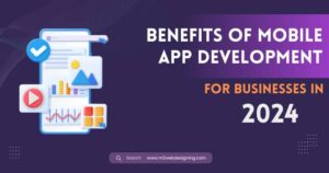 Benefits of Mobile App Development